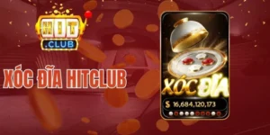 Xóc Đĩa Hitclub - Thử Vận May Kiếm Tiền Trong Vài Giây